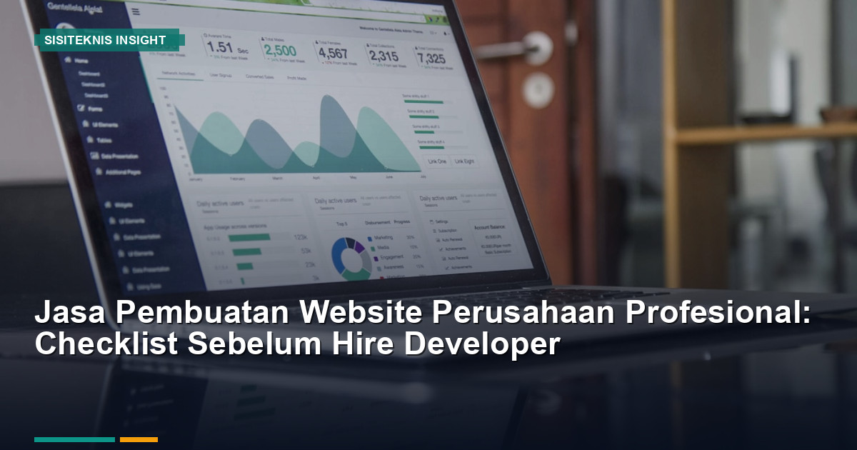 Jasa Pembuatan Website Perusahaan Profesional: Checklist Hire Developer 2026